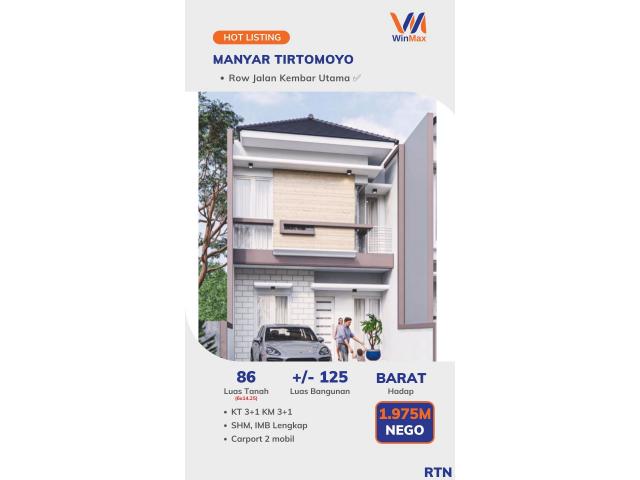 Dijual New House Manyar Tirtomoyo Row Jalan Double Way